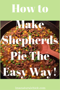 How To Make Shepherds Pie the Easy Way